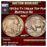 1913-d Ty I Buffalo Nickel Near Top Pop! 5c ms67+