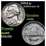 1984-p Jefferson Nickel 5c Grades GEM+ Unc