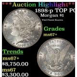 *Highlight* 1898-p Morgan Dollar TOP POP! $1 ms67+