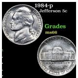 1984-p Jefferson Nickel 5c Grades GEM+ Unc