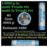 BU Shotgun Jefferson 5c roll, 2002-p 40 pcs Bank $
