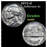 1972-d Jefferson Nickel 5c Grades GEM+ Unc