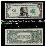 Novelty $1 Green Seal Federal Reserve Note Grades