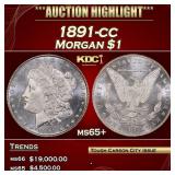 IC 1891-cc Morgan Dollar $1 ms65+ SEGS