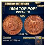 1894 Indian Cent TOP POP! 1c ms67 rd SEGS