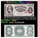 1891 Martha Washington $1 large size Red Seal Silv