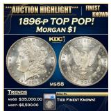 1896-p Morgan Dollar TOP POP! $1 ms68 SEGS