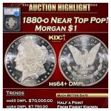 1880-o Morgan Dollar Near Top Pop! $1 ms64+ DMPL S