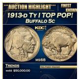 YC 1913-d Ty I Buffalo Nickel TOP POP! 5c ms68 SEG