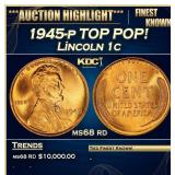 1945-p Lincoln Cent TOP POP! 1c ms68 rd SEGS