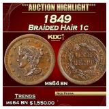 YC 1849 Braided Hair Large Cent 1c ms64 bn SEGS
