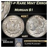 PCGS 1921-p Morgan Dollar Rare Mint Error $1 ms61