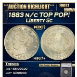 YC 1883 n/c Liberty Nickel TOP POP! 5c ms67+ SEGS