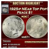 YC 1925-p Peace Dollar NEar Top Pop! $1 ms67+ SEGS