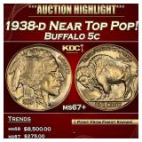 IC 1938-d Buffalo Nickel Near Top Pop! 5c ms67+ SE