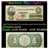 1862 "The Greenback" $1 Large Size Legal Tender No