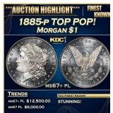 IC 1885-p Morgan Dollar TOP POP! $1 ms67+ pl SEGS