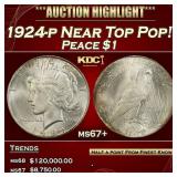 1924-p Peace Dollar Near Top Pop! $1 ms67+ SEGS