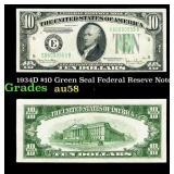 1934D $10 Green Seal Federal Reseve Note Grades Ch