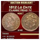 1812 Lg Date Classic Head Large Cent 1c xf USCG