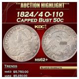 IC 1824/4 Capped Bust Half Dollar O-110 50c Select