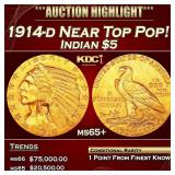 IC 1914-d Gold Indian Half Eagle Near Top Pop! $5