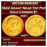IC 1922 Grant Gold Commem Dollar Near Top Pop! 1 m