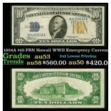 1934A $10 FRN Hawaii WWII Emergency Currency Grade