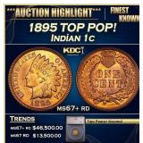 1895 Indian Cent TOP POP! 1c ms67+ rd SEGS