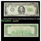 1934 $100 Green Seal Federal Reserve Note Grades S