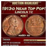 IC 1913-d Lincoln Cent Near Top Pop! 1c ms66+ rd S
