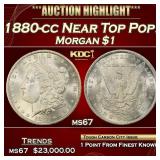 IC 1880-cc Morgan Dollar Near Top Pop! $1 ms67 SEG