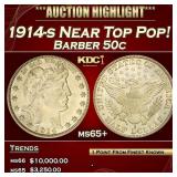 1914-s Barber Half Dollars Near Top Pop! 50c ms65+