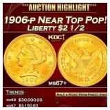 IC 1906-p Gold Liberty Quarter Eagle Near Top Pop!