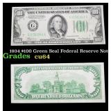 1934 $100 Green Seal Federal Reserve Note Grades C