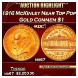 IC 1916 McKinley Gold Commem Dollar Near Top Pop!
