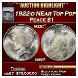 YC 1922-d Peace Dollar NEar Top Pop! $1 ms67 SEGS