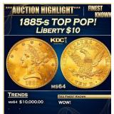 1885-s Gold Liberty Eagle TOP POP! $10 ms64 SEGS