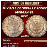 1879-o Morgan Dollar Colorfully Toned $1 ms66+ SEG