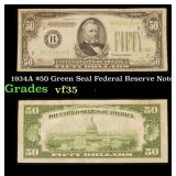 1934A $50 Green Seal Federal Reserve Note Grades v