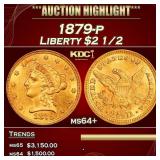 IC 1879-p Gold Liberty Quarter Eagle $2 1/2 ms64+