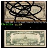 1934 $50 Green Seal Federal Reserve Note Grades Ch