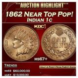 IC 1862 Indian Cent Near Top Pop! 1c ms67+ SEGS