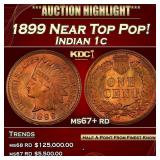IC 1899 Indian Cent Near Top Pop! 1c ms67+ rd SEGS