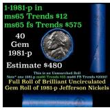 BU Shotgun Jefferson 5c roll, 1981-p 40 pcs Bank $