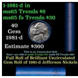 BU Shotgun Jefferson 5c roll, 1981-d 40 pcs Bank $