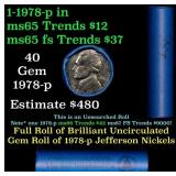 BU Shotgun Jefferson 5c roll, 1978-p 40 pcs Bank $