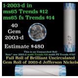 BU Shotgun Jefferson 5c roll, 2003-d 40 pcs Bank $