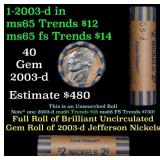 BU Shotgun Jefferson 5c roll, 2003-d 40 pcs Bank $