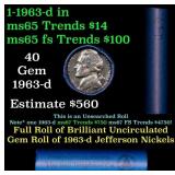 BU Shotgun Jefferson 5c roll, 1963-d 40 pcs Bank $
